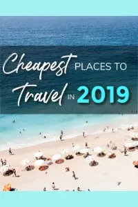cheapest places to travel 2019