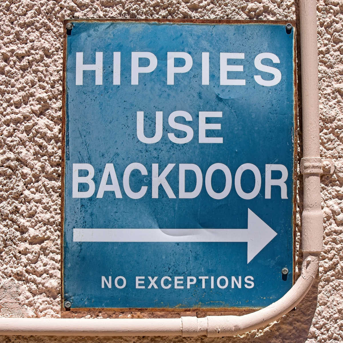 Hippes Use Backdoor sign in Jerome, AZ